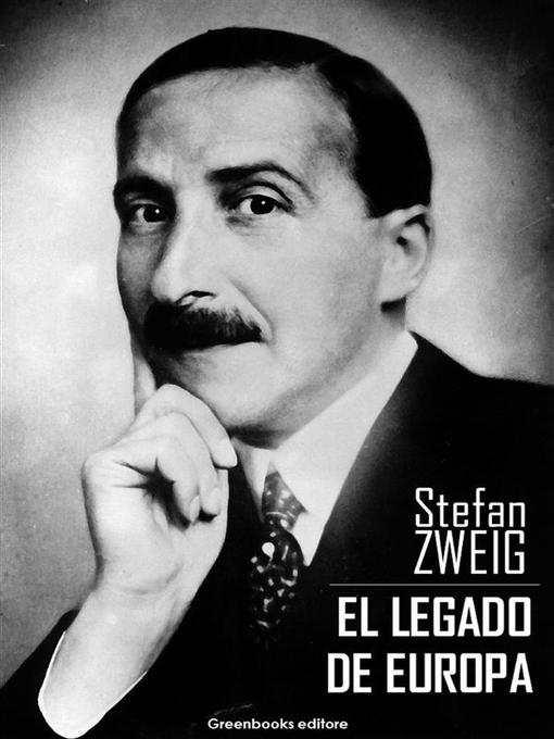 Title details for El legado de europa by Stefan Zweig - Available